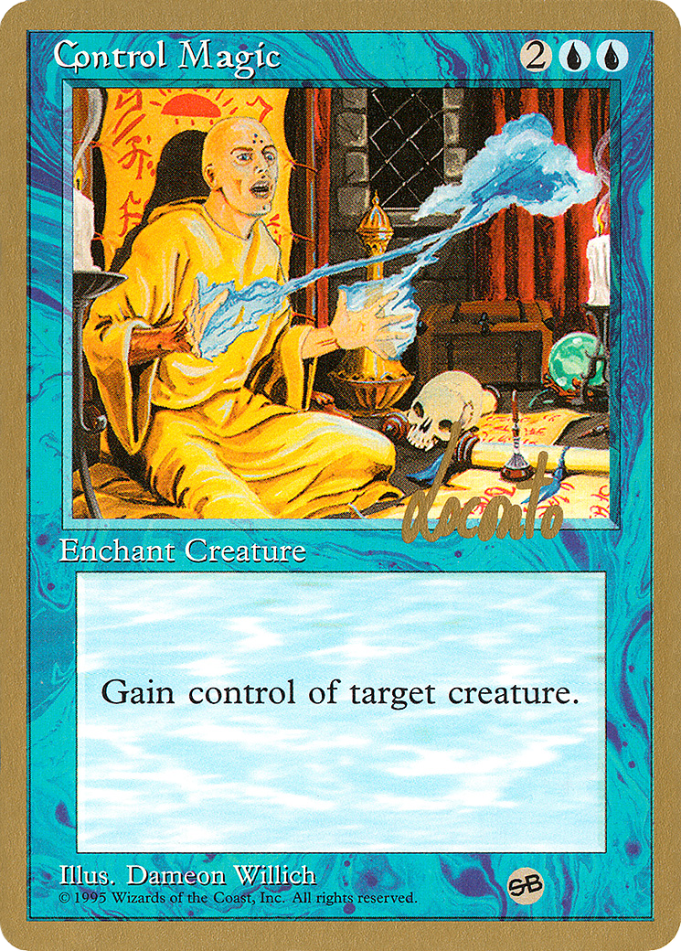 Control Magic - 1996 Michael Loconto (4ED) (SB) (WCD-) - Pro Tour Collector Set