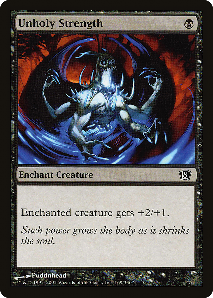 Unholy Strength (8ED-169) - 8th Edition