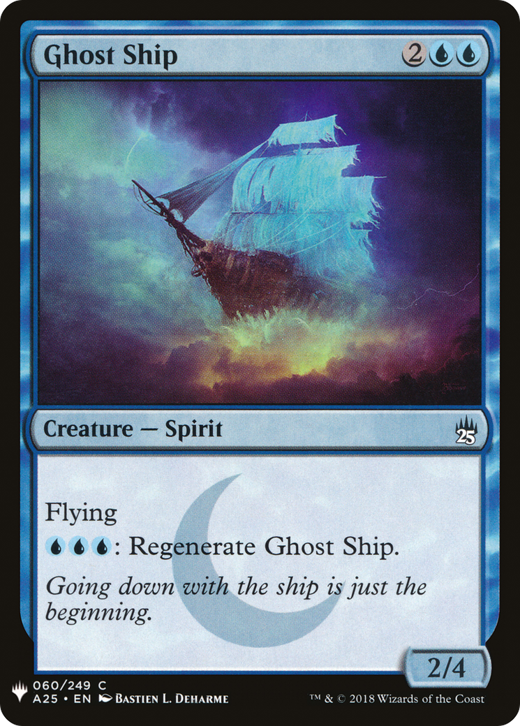 Ghost Ship (LIST-A25-60) - The List
