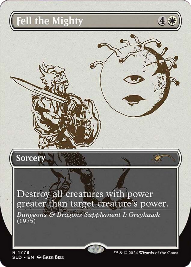 Fell the Mighty (SLD-1778) - Secret Lair Drop (Borderless)