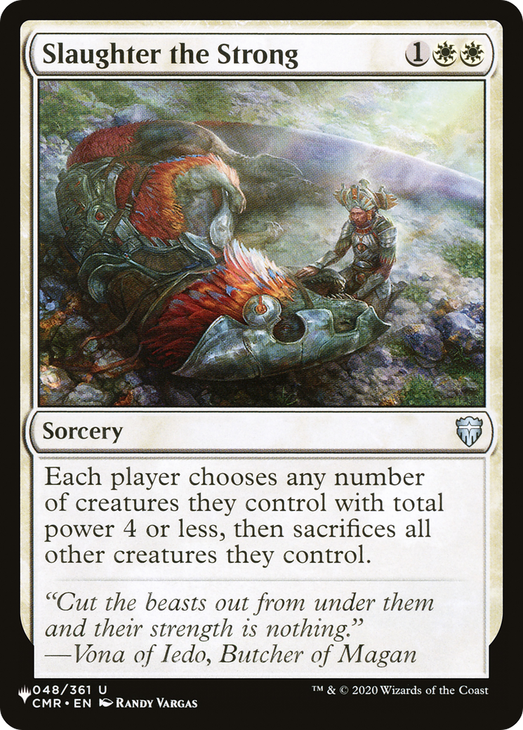 Slaughter the Strong [The List] | The CG Realm