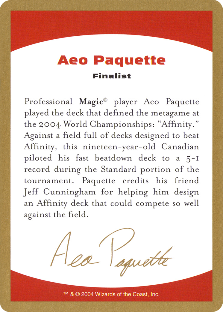 2004 Aeo Paquette Biography Card (WCD-) - World Championship Decks 2004