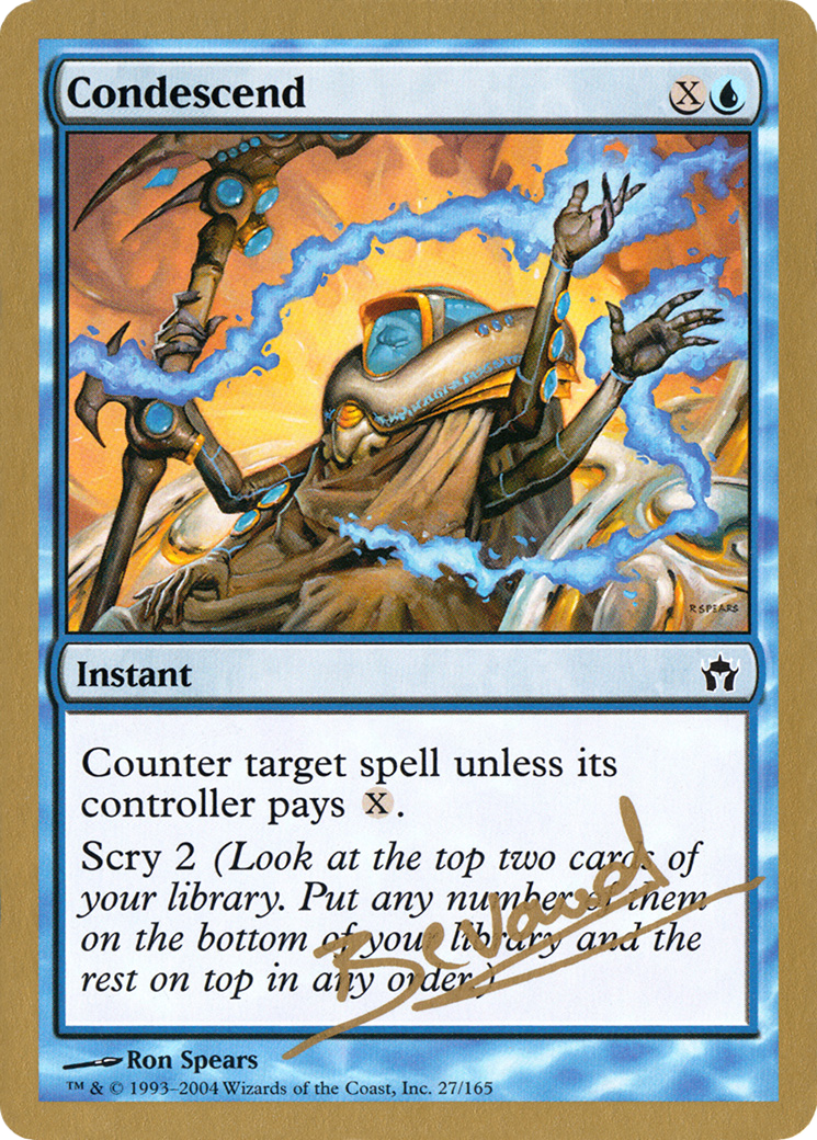 Condescend - 2004 Manuel Bevand (5DN) (WCD-) - World Championship Decks 2004
