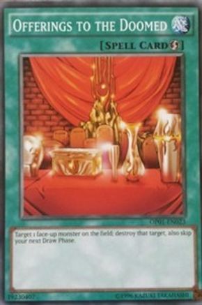 Offerings to the Doomed (OP01-EN023) - OTS Tournament Pack 1 Unlimited