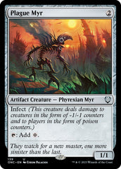 Plague Myr [Phyrexia: All Will Be One Commander] | The CG Realm