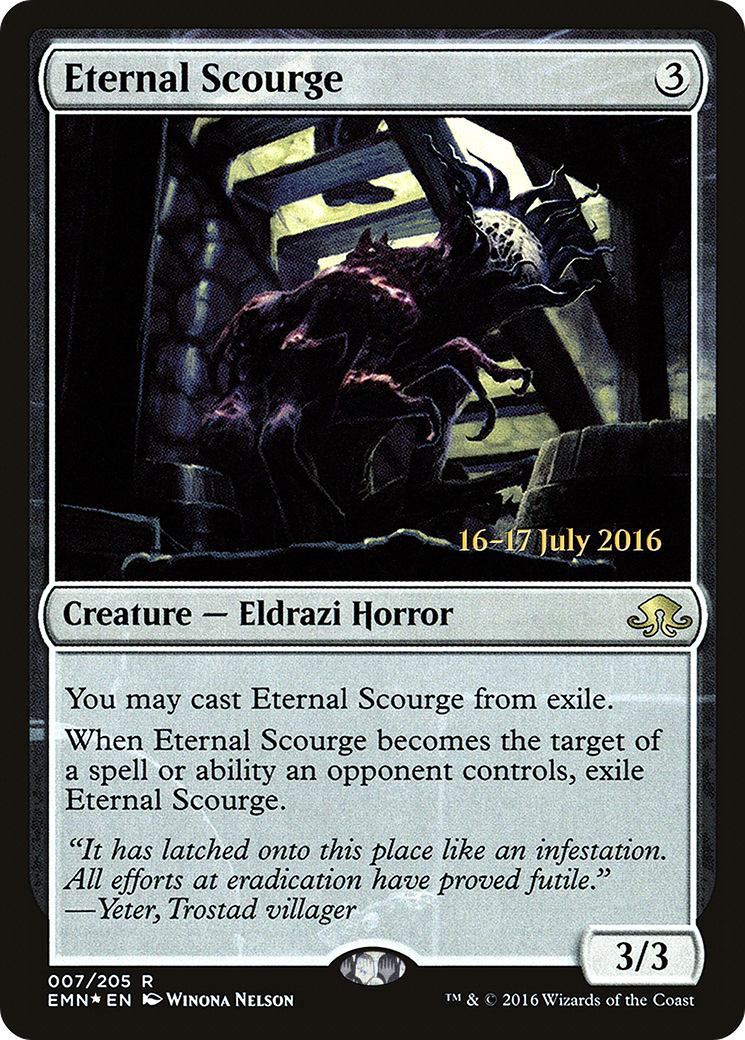 Eternal Scourge (PRE-007) - Eldritch Moon Promos Foil