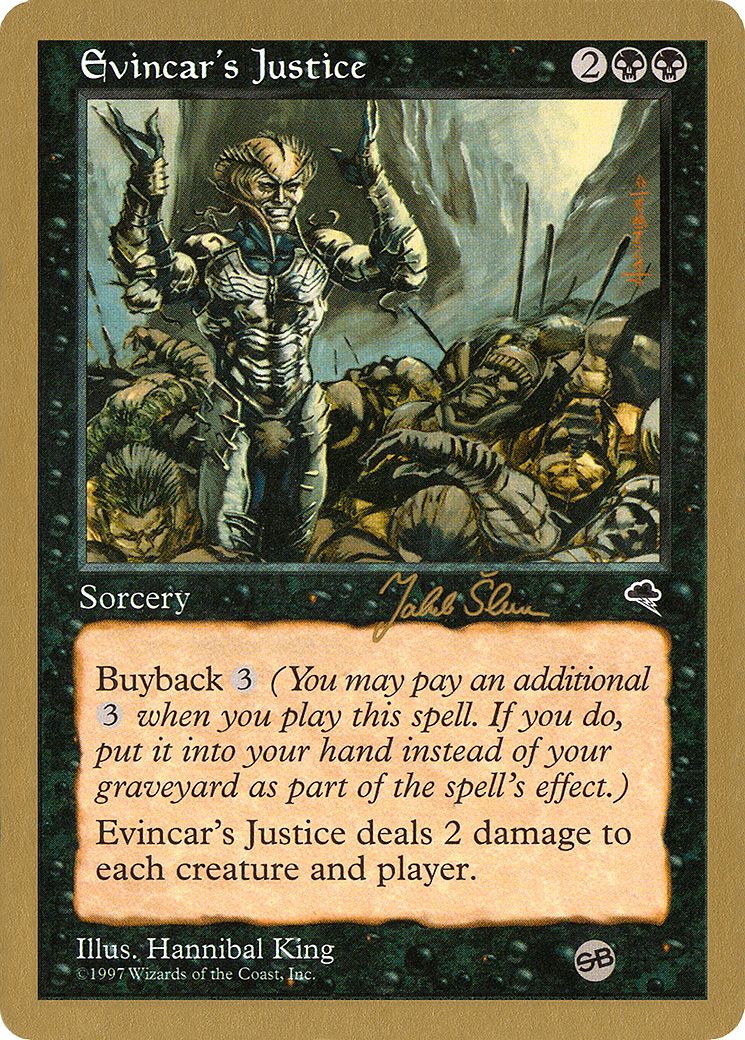 Evincar's Justice - 1999 Jakub Slemr (TMP) (SB) (WCD-) - World Championship Decks 1999