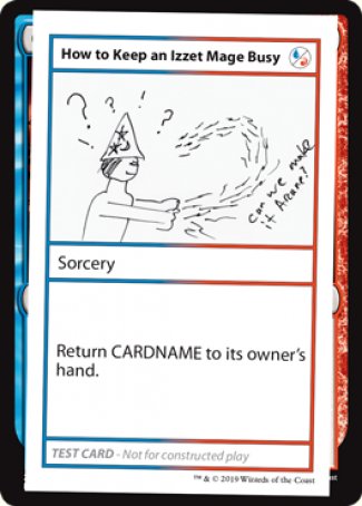 How to Keep an Izzet Mage Busy (2021 Edition) [Mystery Booster Playtest Cards] | The CG Realm