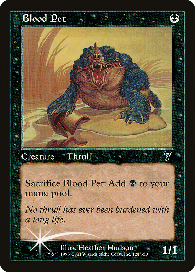 Blood Pet (7ED-121) - 7th Edition