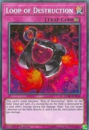 Loop of Destruction (Secret Rare) (LCKC-EN110) - Legendary Collection Kaiba Unlimited