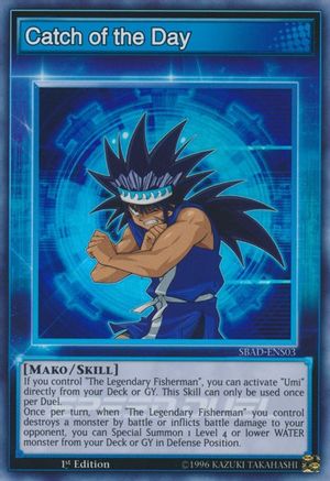 Catch of the Day (SBAD-ENS03) - Speed Duel: Attack from the Deep 1st Edition