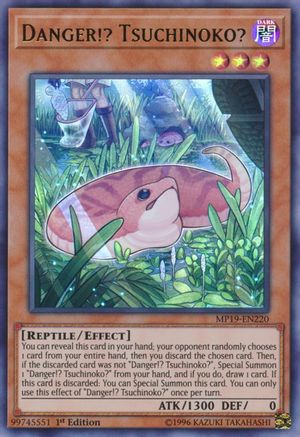 Danger!? Tsuchinoko? (MP19-EN220) - 2019 Gold Sarcophagus Tin Mega Pack Unlimited