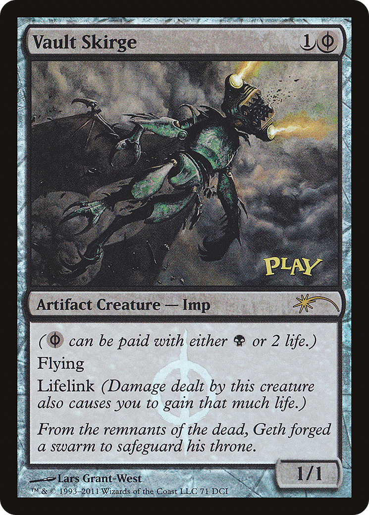 Vault Skirge (WPN-071) - DCI Promos Foil