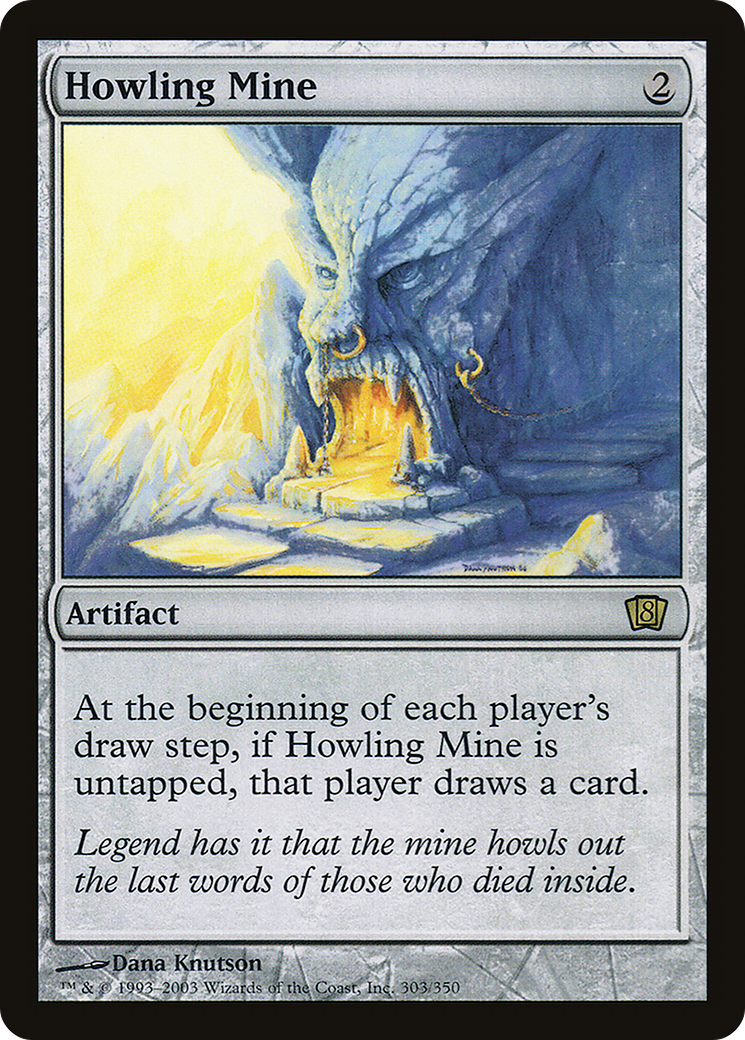 Howling Mine (8ED-303) - 8th Edition
