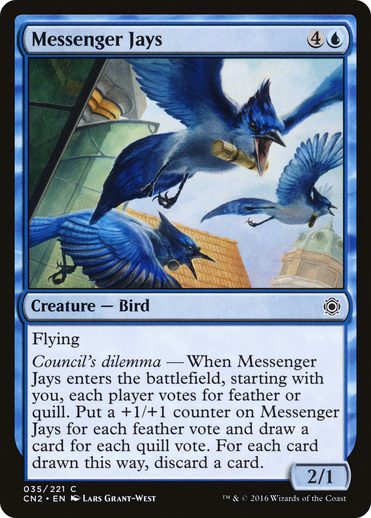 Messenger Jays (CN2-035) - Conspiracy: Take the Crown