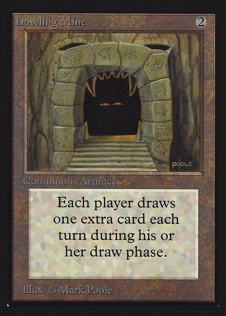 Howling Mine (CE) (CED-) - Collectors' Edition