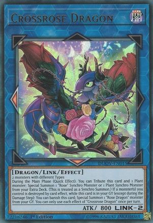 Crossrose Dragon (DUOV-EN015) - Duel Overload 1st Edition