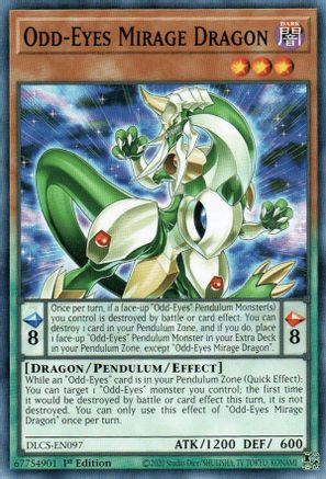 Odd-Eyes Mirage Dragon (DLCS-EN097) - Dragons of Legend: The Complete Series 1st Edition