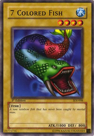 7 Colored Fish (SDJ-008) - Starter Deck: Joey Unlimited