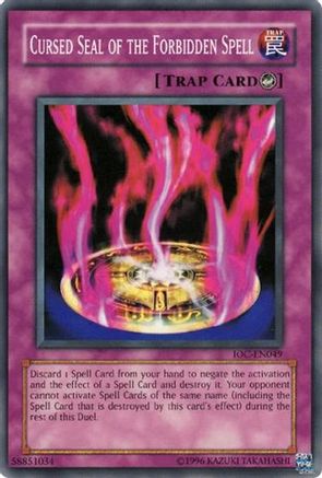 Cursed Seal of the Forbidden Spell (IOC-049) - Invasion of Chaos Unlimited
