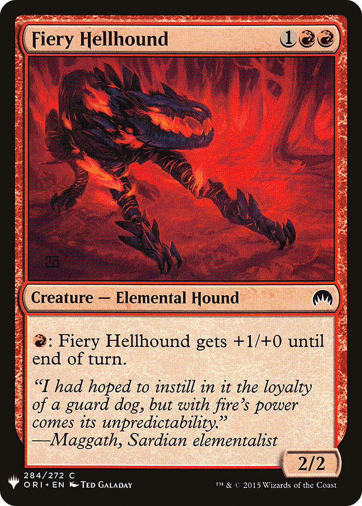 Fiery Hellhound (LIST-ORI-284) - The List