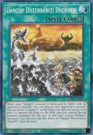 Danger! Disturbance! Disorder! (BODE-EN097) - Burst of Destiny 1st Edition