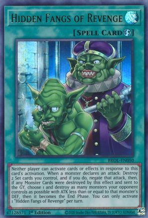Hidden Fangs of Revenge (BROL-EN050) - Brothers of Legend 1st Edition