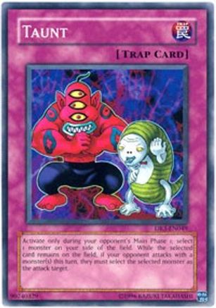Taunt (DR3-EN049) - Dark Revelation Volume 3 Unlimited