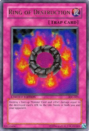 Ring of Destruction (IOC-SE3) - Invasion of Chaos Limited