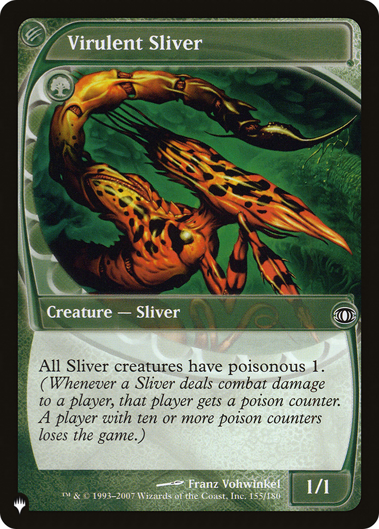 Virulent Sliver [The List] | The CG Realm