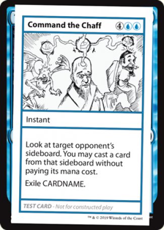 Command the Chaff (2021 Edition) [Mystery Booster Playtest Cards] | The CG Realm