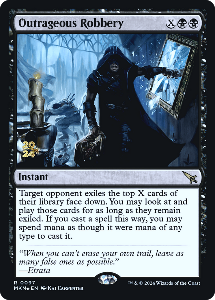 Outrageous Robbery [Murders at Karlov Manor Prerelease Promos] | The CG Realm