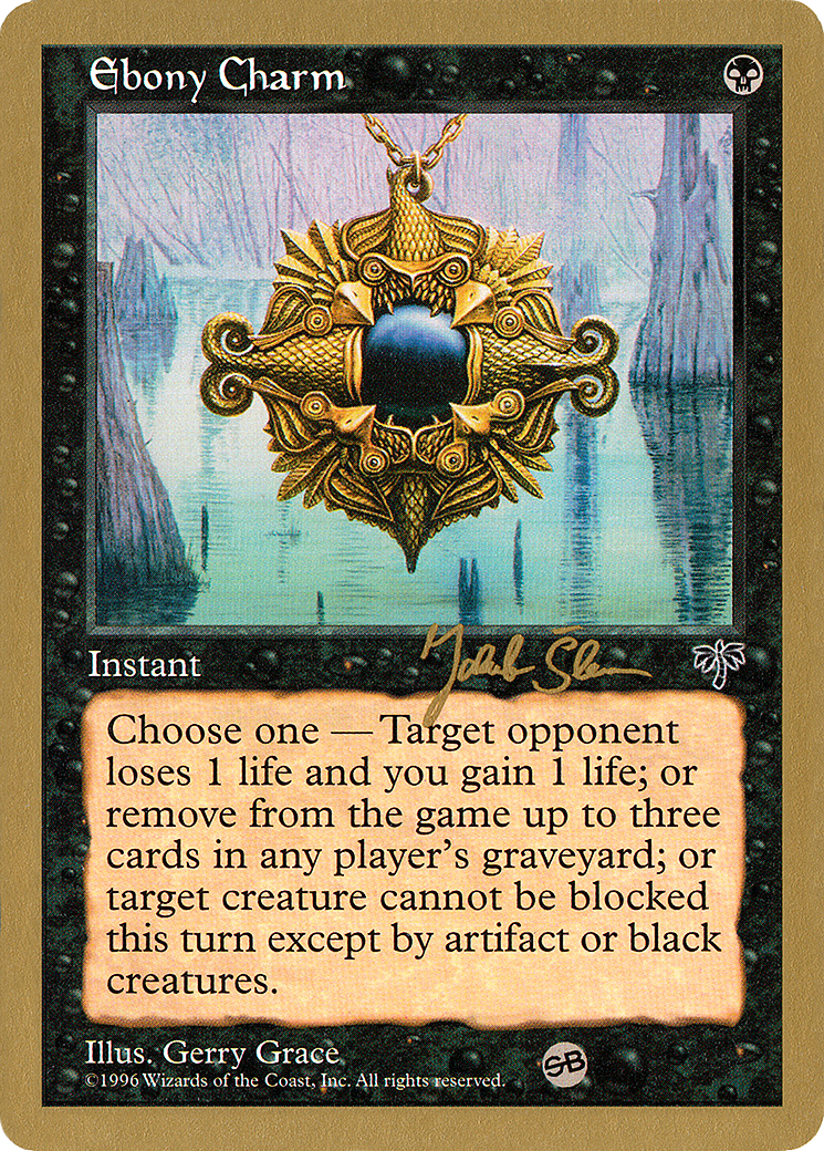 Ebony Charm - 1997 Jakub Slemr (MIR) (SB) (WCD-) - World Championship Decks 1997