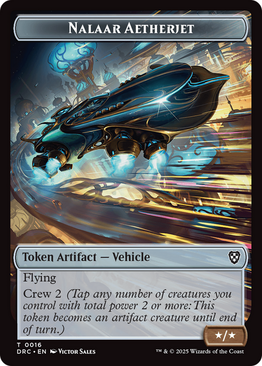Construct // Nalaar Aetherjet Double-Sided Token (DRC-12 // 16) - Commander: Aetherdrift Foil