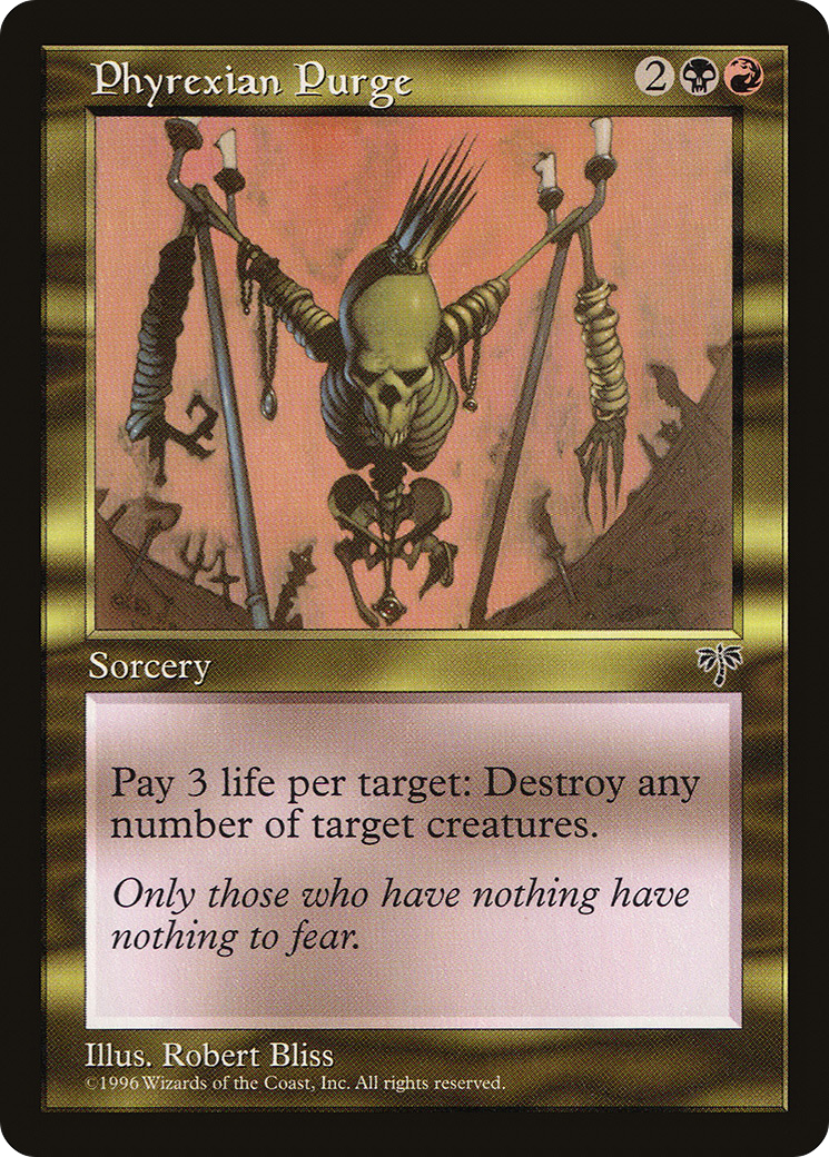 Phyrexian Purge (MIR-) - Mirage