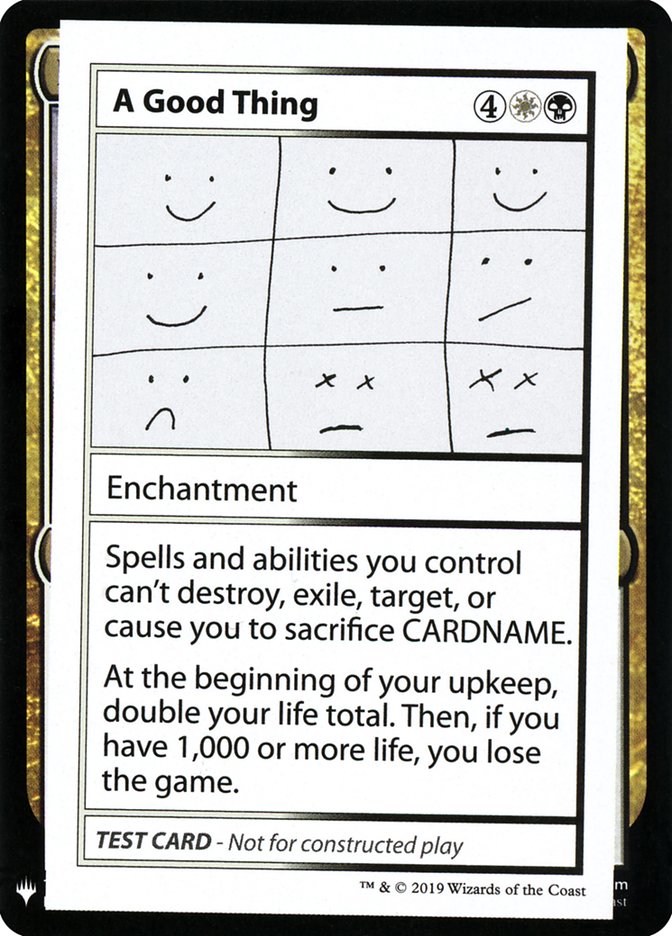 A Good Thing [Mystery Booster Playtest Cards] | The CG Realm