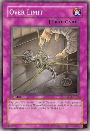 Over Limit (DP06-EN024) - Duelist Pack 6: Jaden Yuki 3 Unlimited