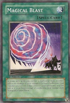 Magical Blast (SDSC-EN031) - Structure Deck: Spellcaster's Command Unlimited