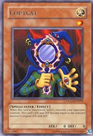 Copycat (DLG1-EN093) - Dark Legends Unlimited