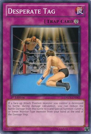 Desperate Tag (DREV-EN063) - Duelist Revolution Unlimited