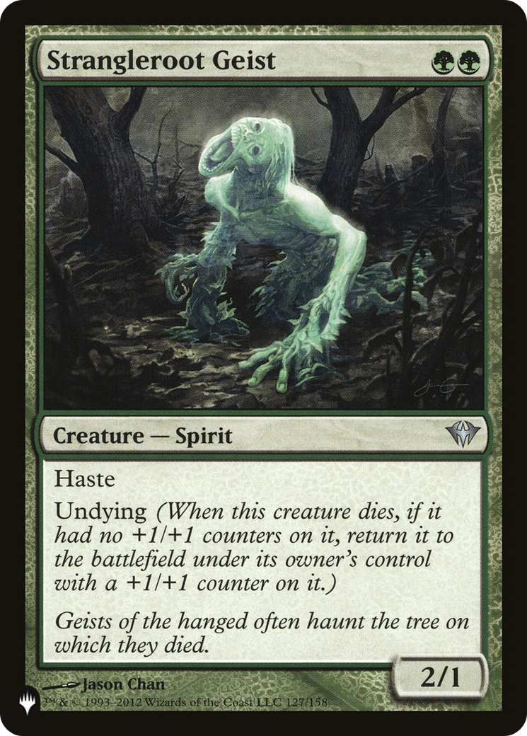 Strangleroot Geist (DKA) [The List] | The CG Realm