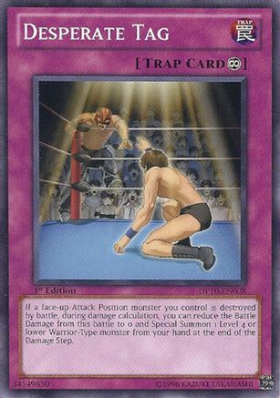 Desperate Tag (DP10-EN028) - Duelist Pack 10: Yusei 3 Unlimited