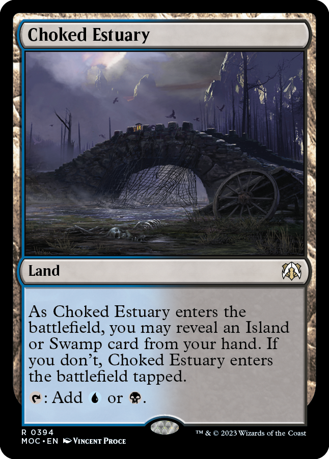 Choked Estuary [March of the Machine Commander] | The CG Realm
