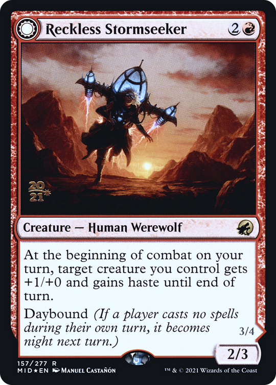 Reckless Stormseeker (PRE-157) - Innistrad: Midnight Hunt Promos: (Double Faced Transform) Foil