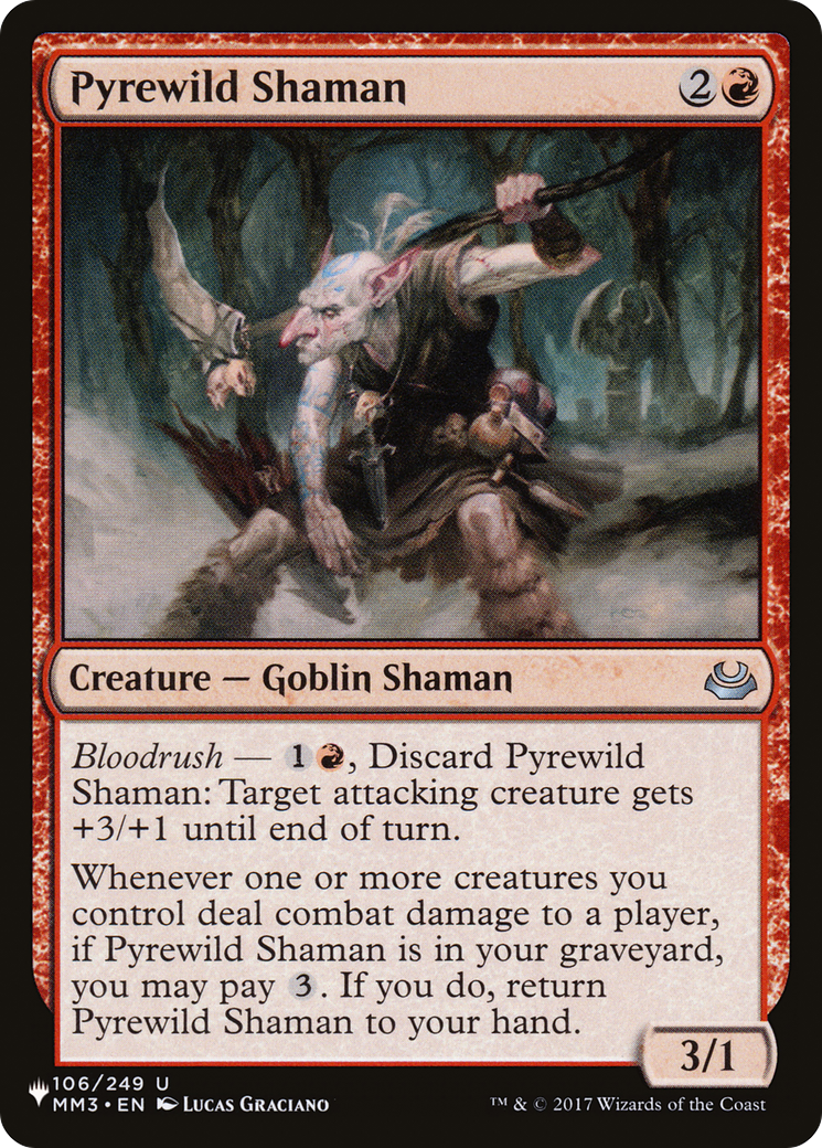 Pyrewild Shaman [The List] | The CG Realm