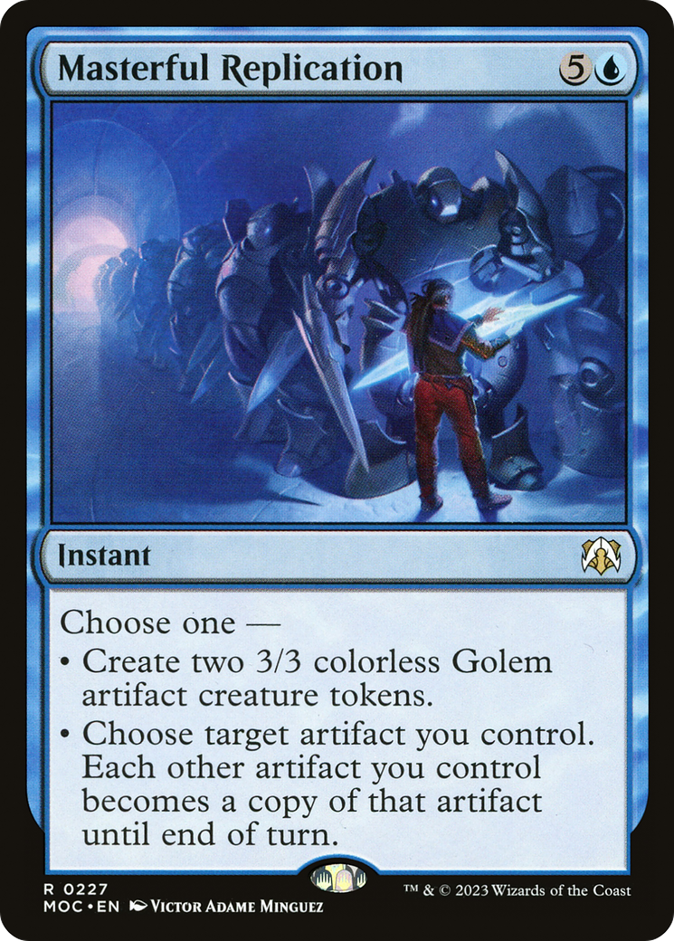 Masterful Replication [March of the Machine Commander] | The CG Realm