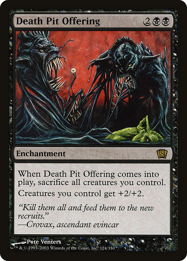 Death Pit Offering (8ED-124) - 8th Edition