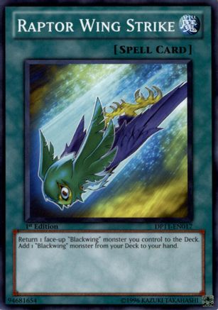 Raptor Wing Strike (DP11-EN017) - Duelist Pack 11: Crow 1st Edition