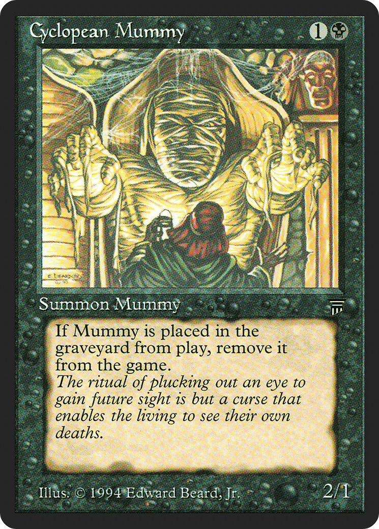 Cyclopean Mummy (LEG-) - Legends