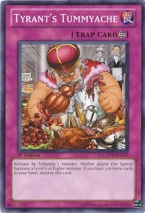 Tyrant's Tummyache (GENF-EN077) - Generation Force Unlimited